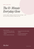 The 10-Minute Everyday Glow — Mia Hart digital guide cover